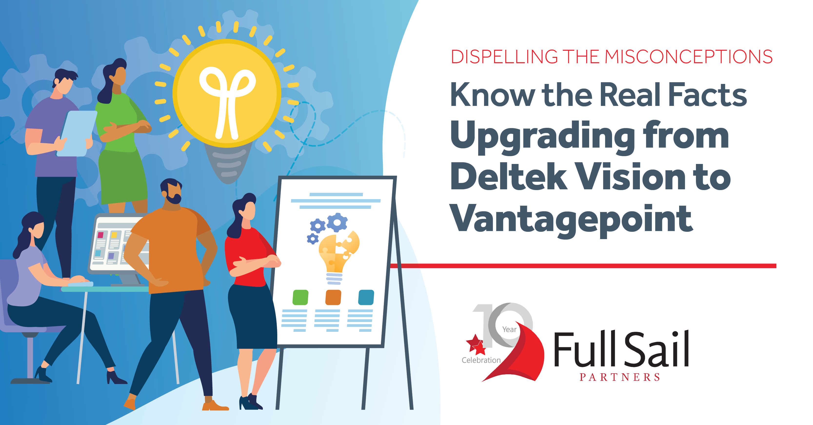 Know the Real Facts About Upgrading from Deltek Vision to Deltek